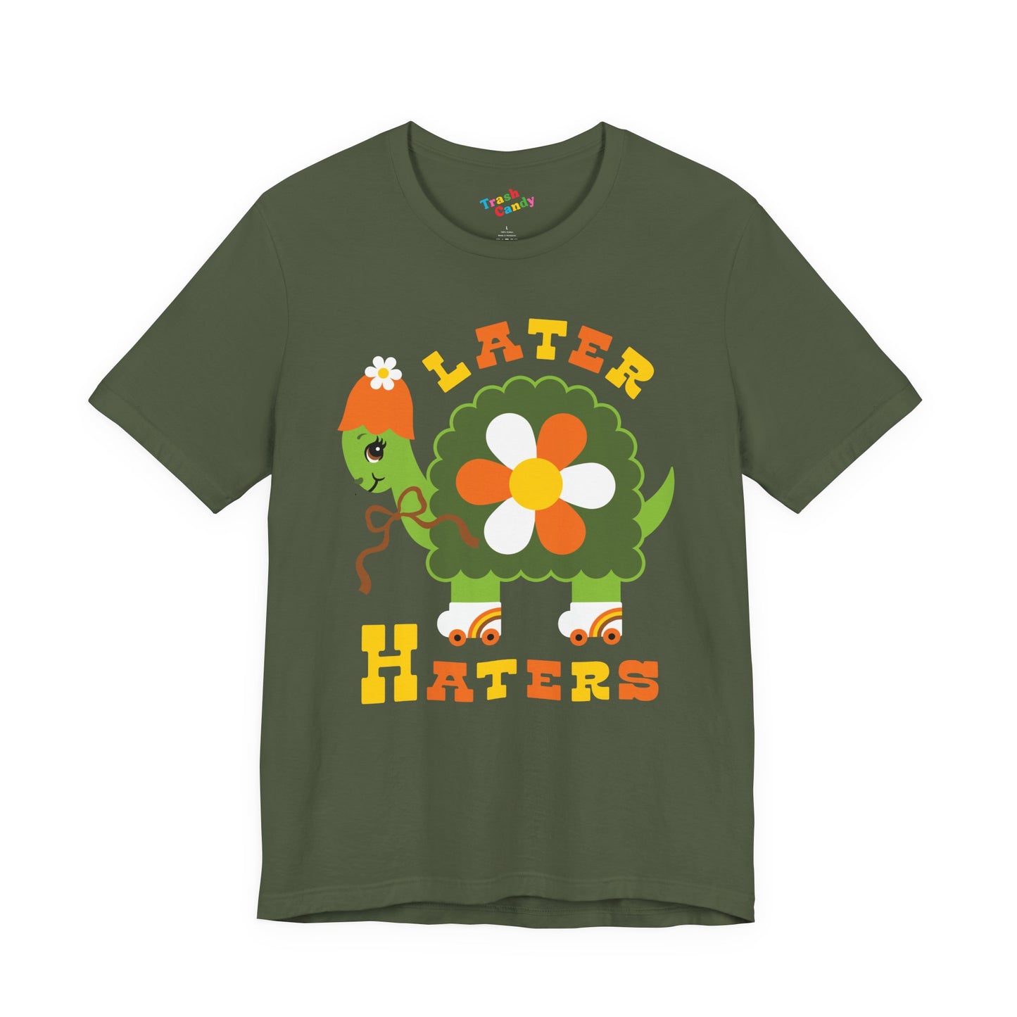 Retro Turtle Later Haters T-Shirt