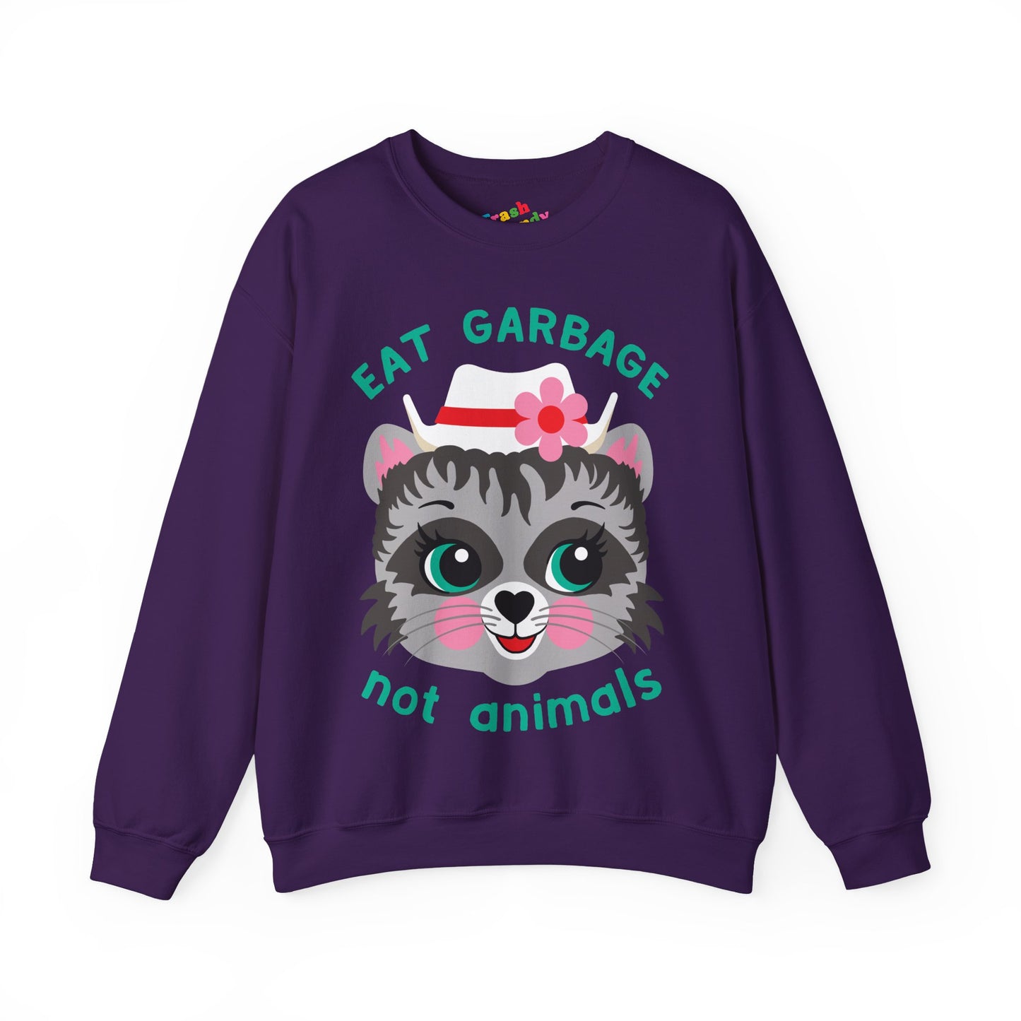 Eat Garbage Not Animals Cute Raccoon Sweatshirt