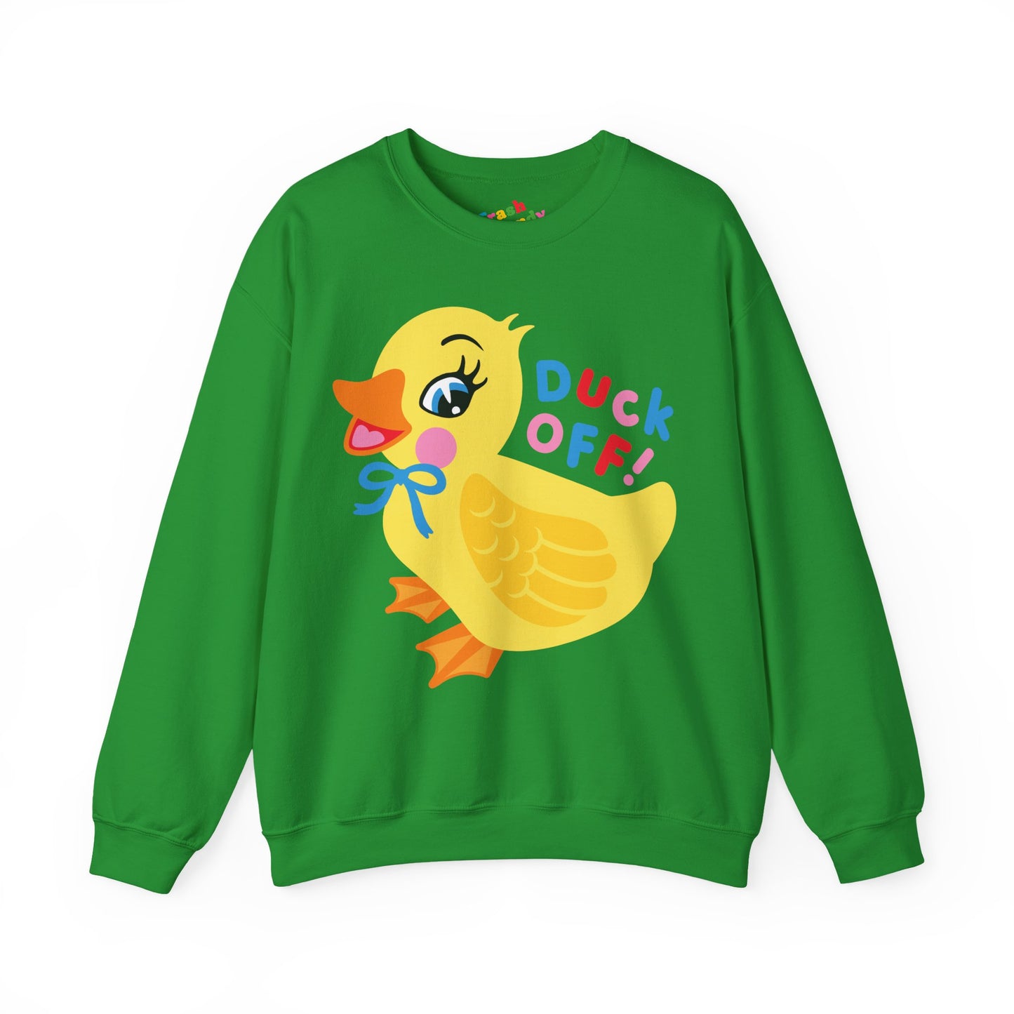 Duck Off! Sweatshirt