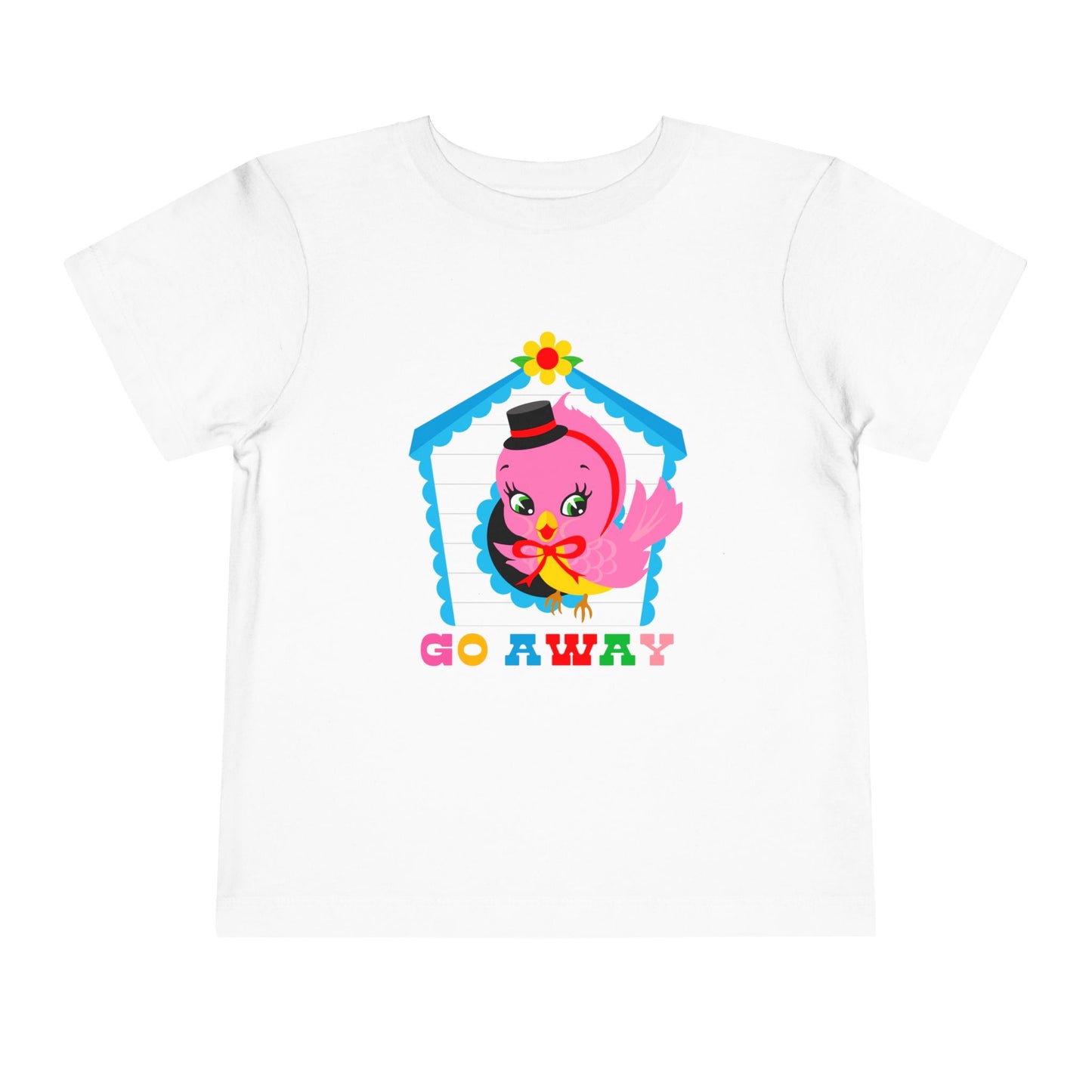 Cute Birdy Go Away Toddler T-Shirt