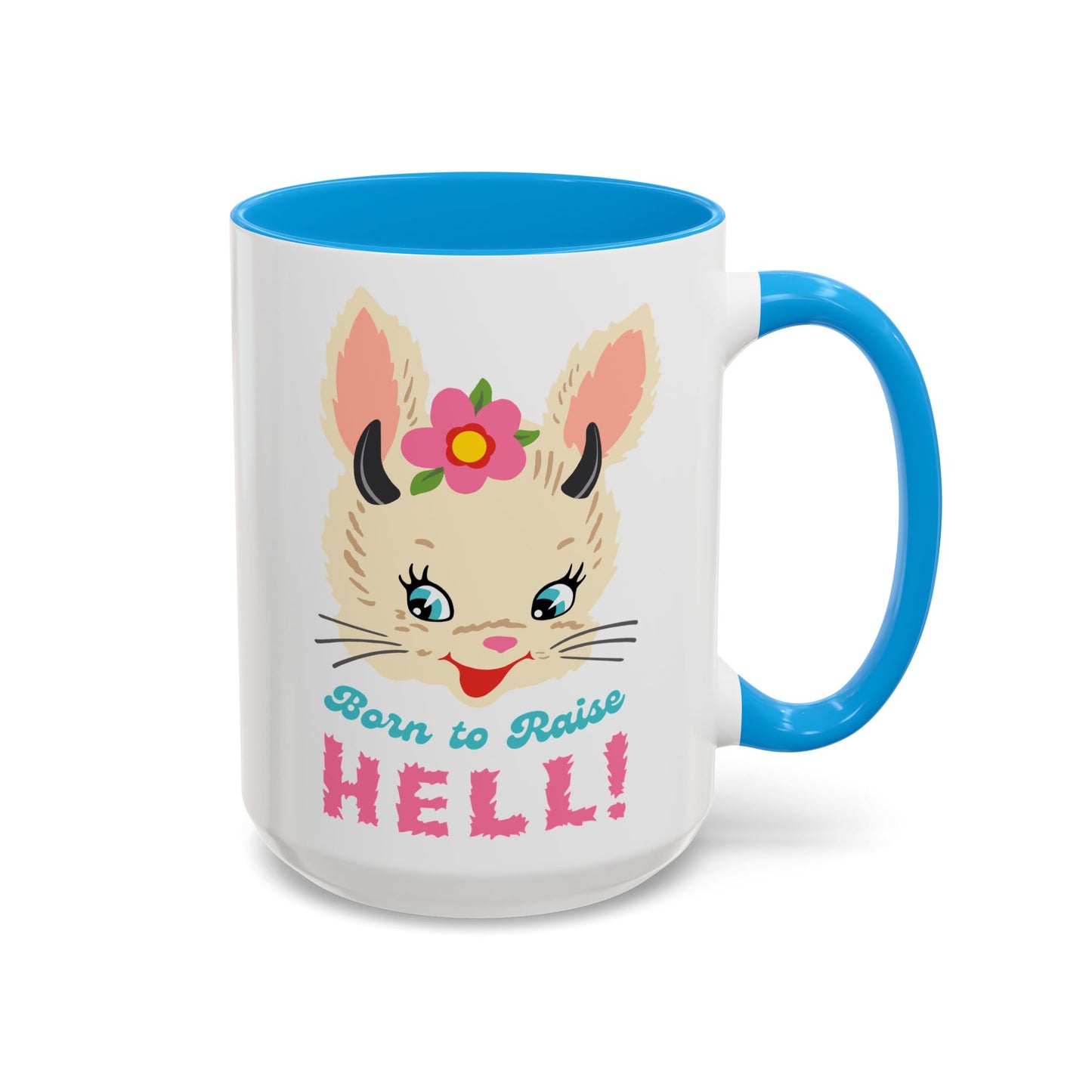Born to Raise Hell Cute Bunny Havoc Mug