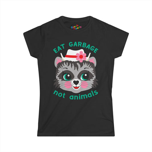 Eat Garbage Not Animals Women's T-shirt