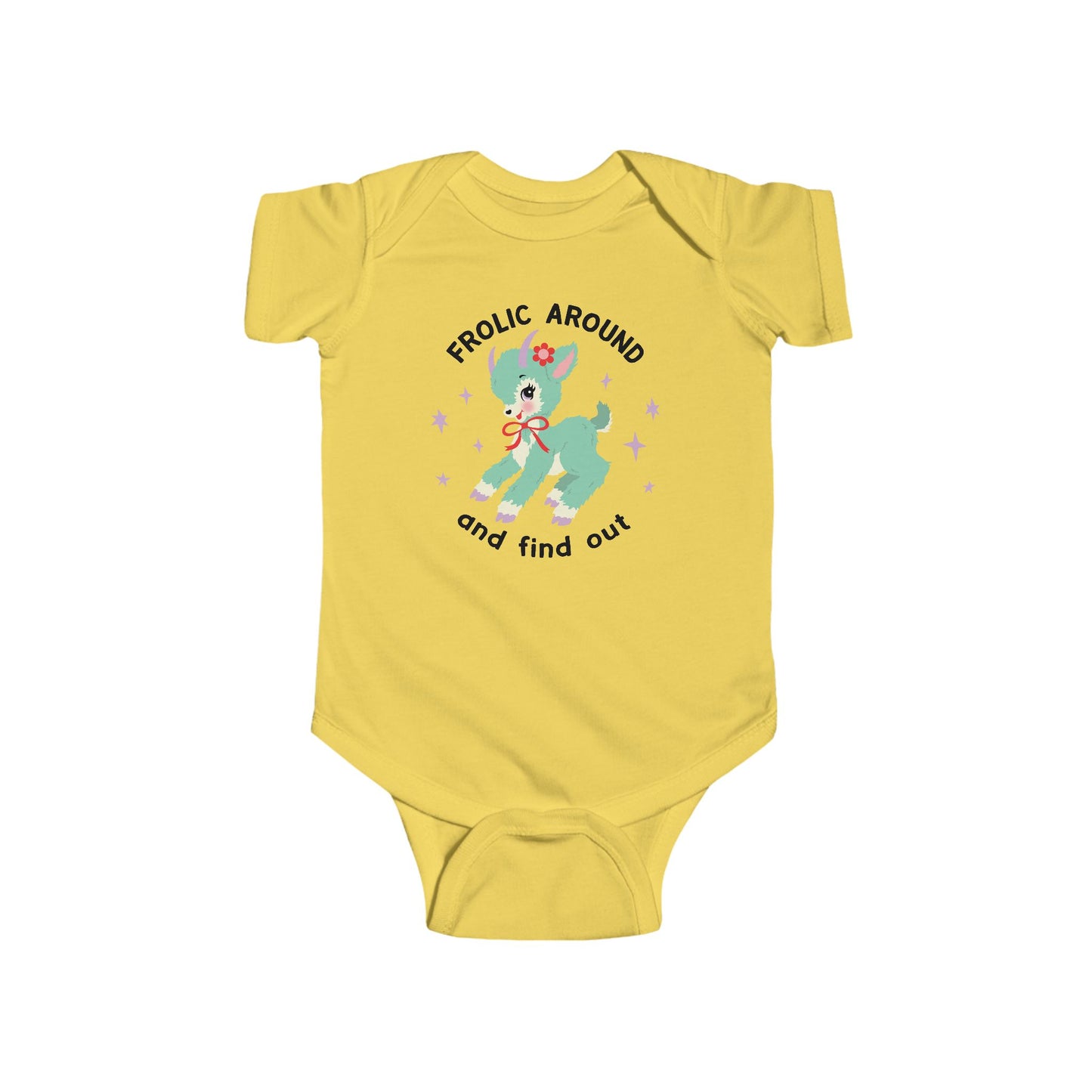 Frolic Around and Find Out Baby Bodysuit