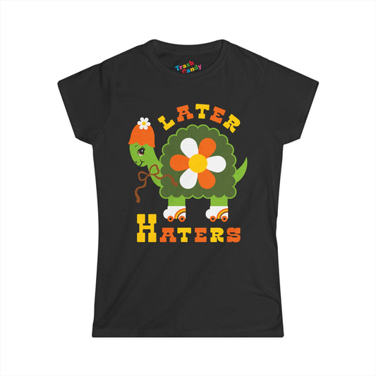Later Haters Retro Turtle Women's T-shirt
