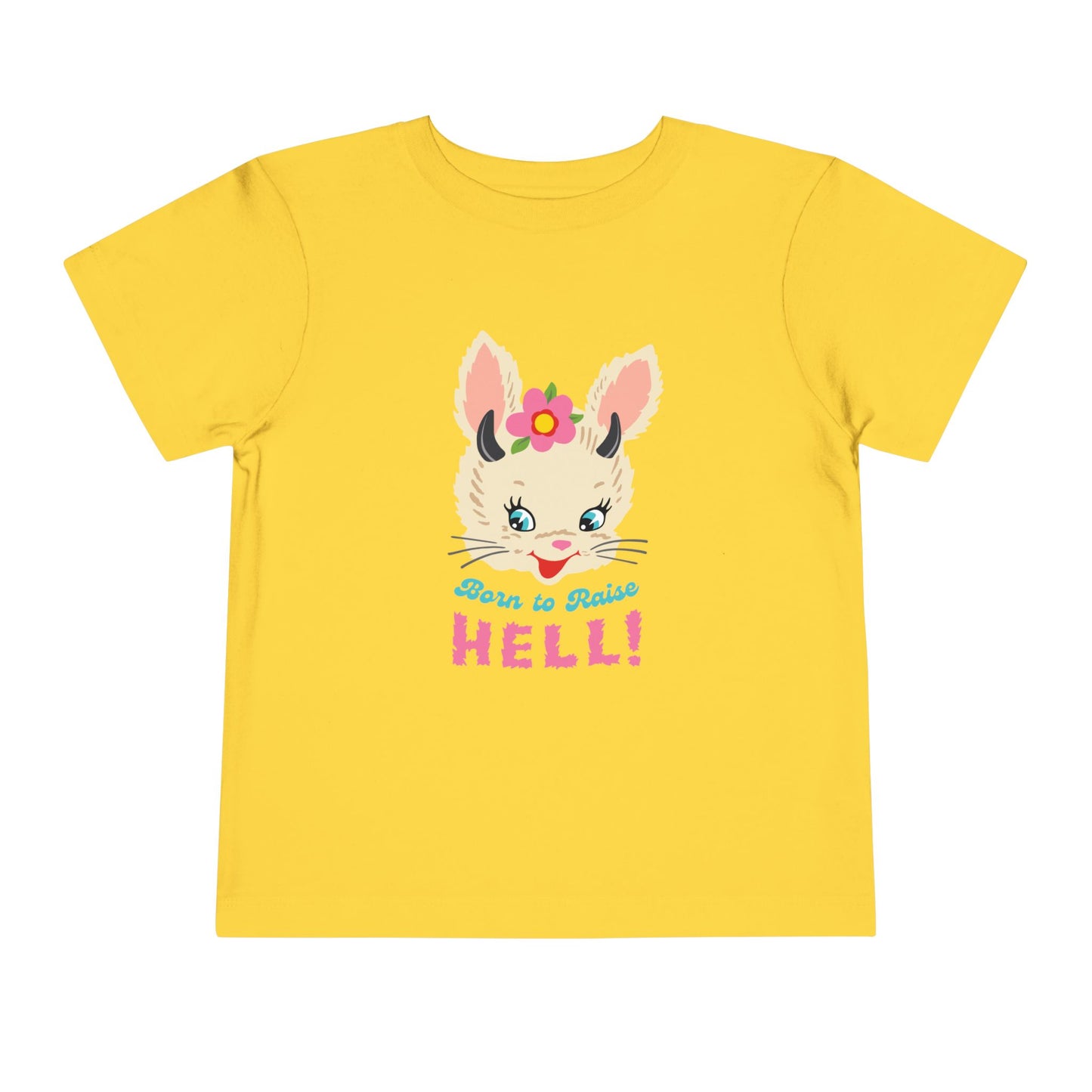 Born to Raise to Hell Toddler T-Shirt