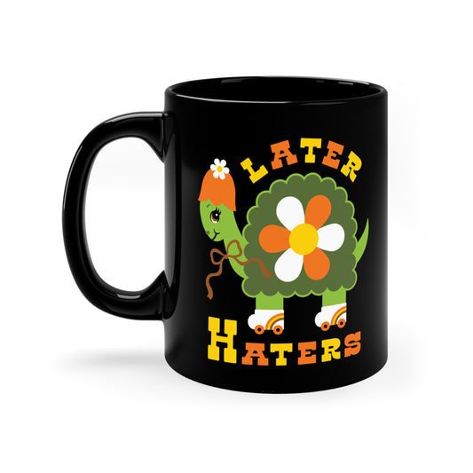 Retro Turtle Later Haters Black Ceramic Mug