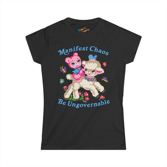 Manifest Chaos Be Ungovernable Women's T-shirt