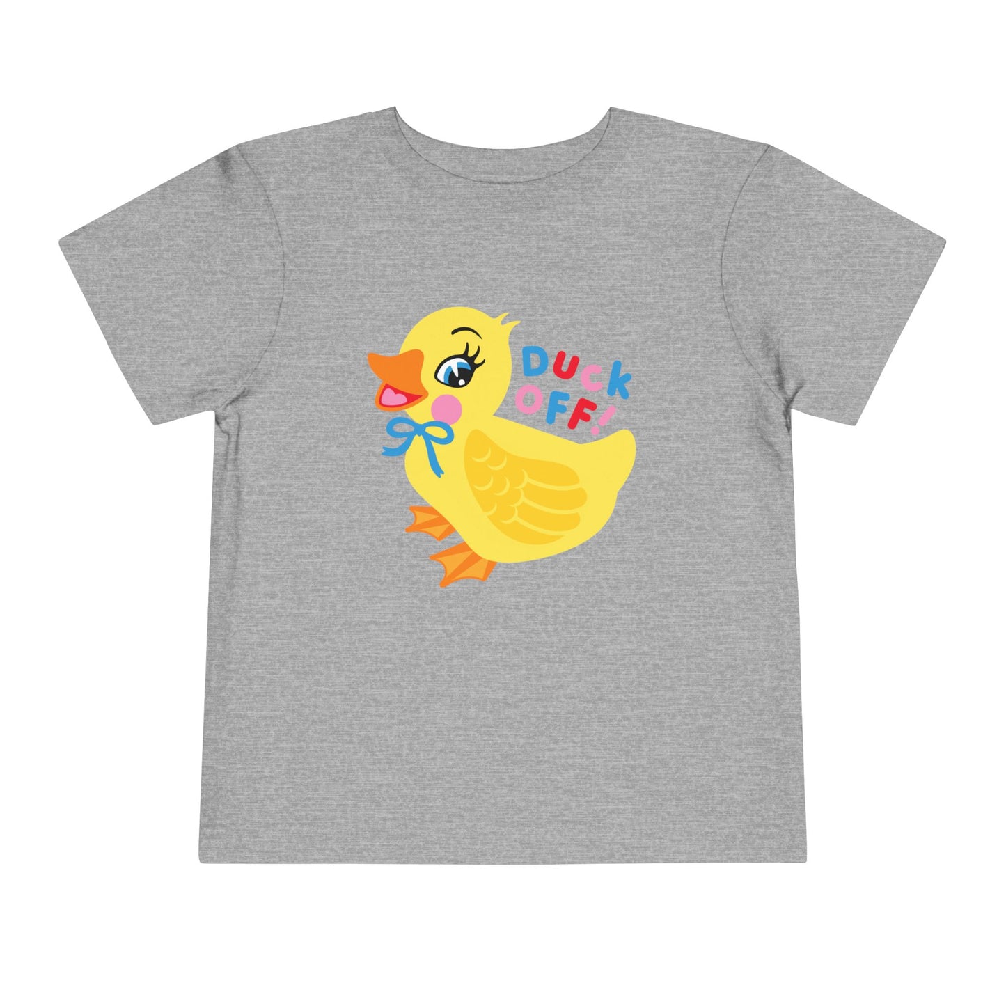 Duck Off Toddler T-Shirt