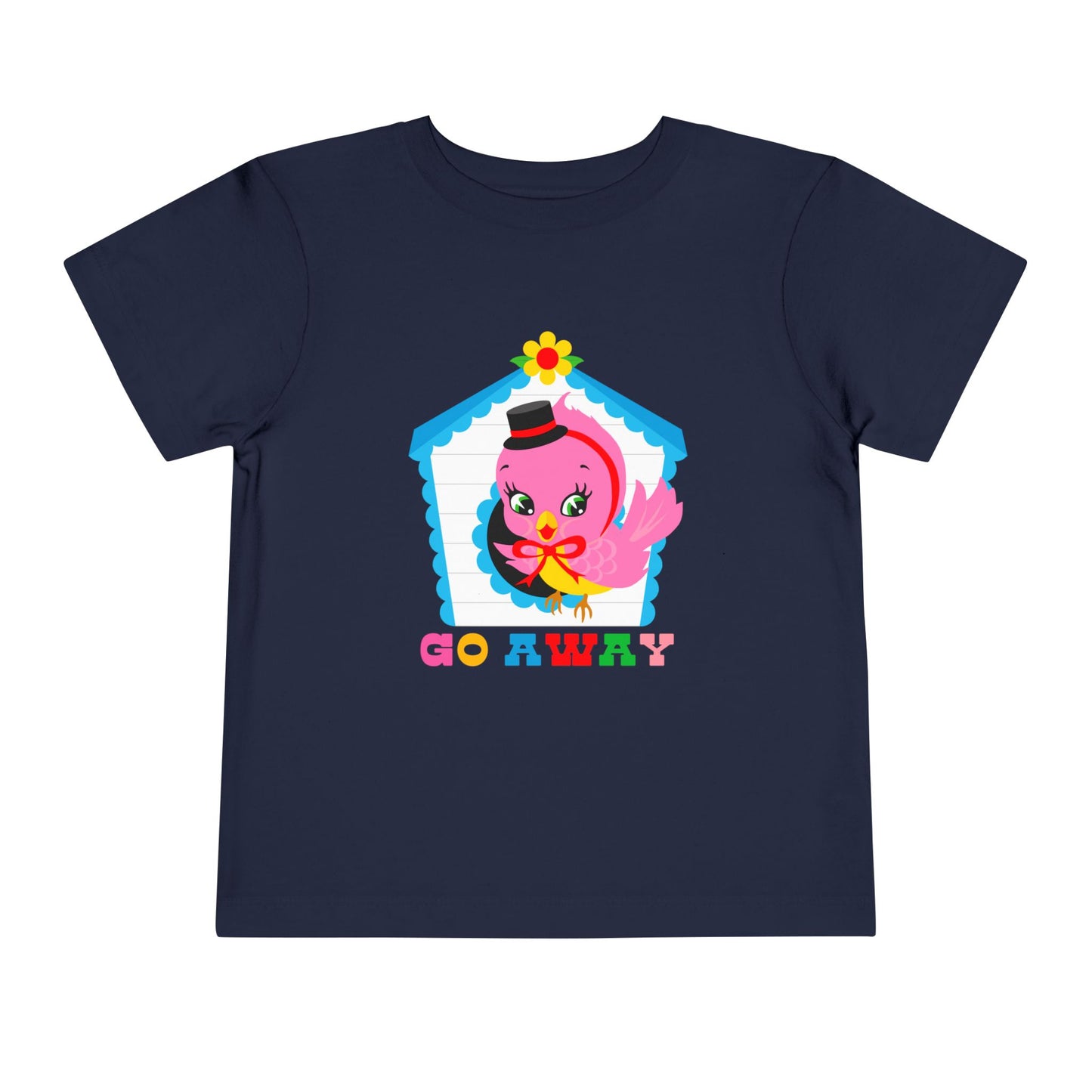 Cute Birdy Go Away Toddler T-Shirt