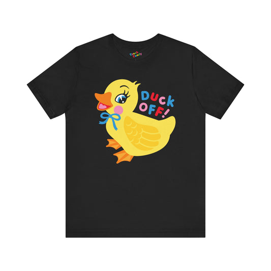 Duck Off T-Shirt