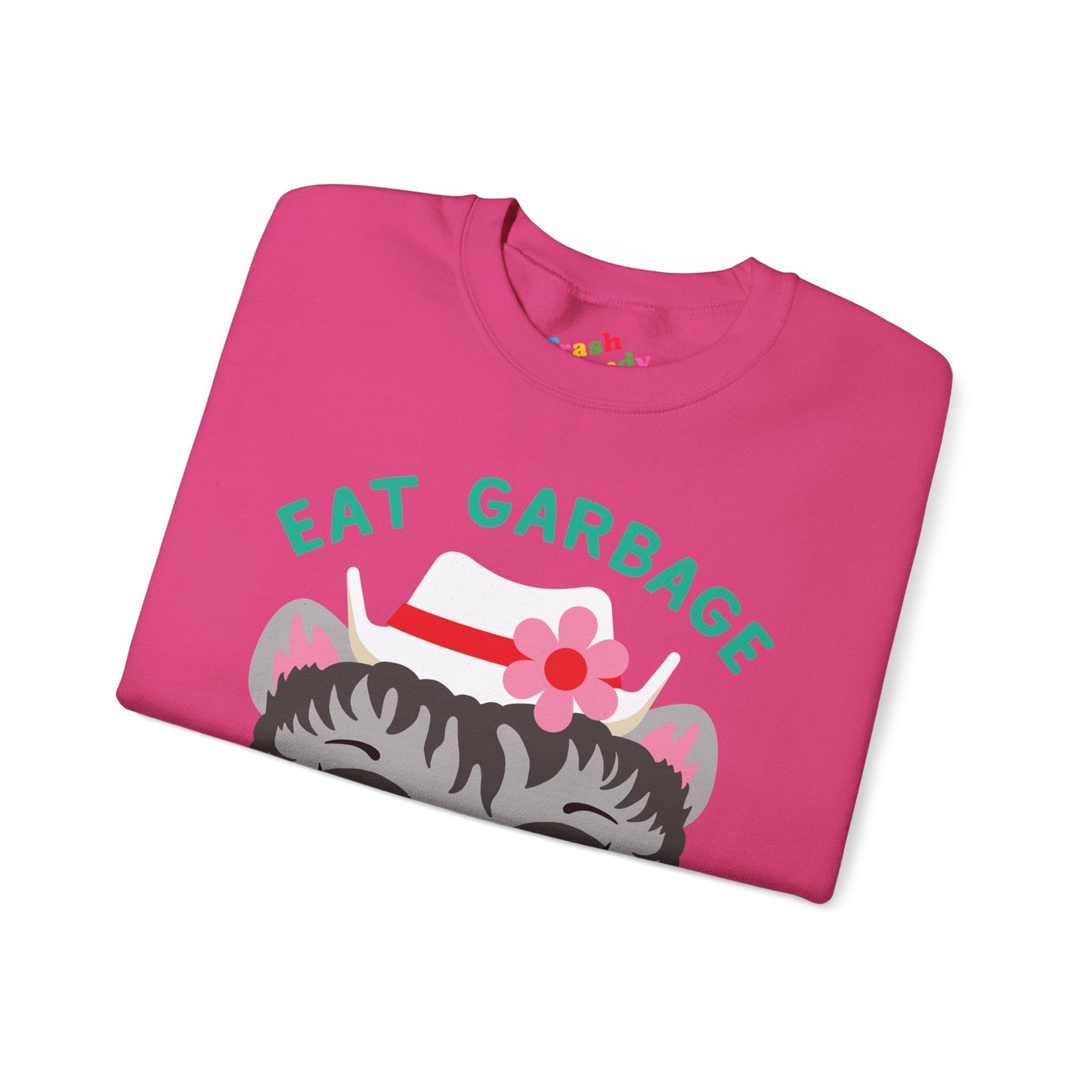 Eat Garbage Not Animals Cute Raccoon Sweatshirt