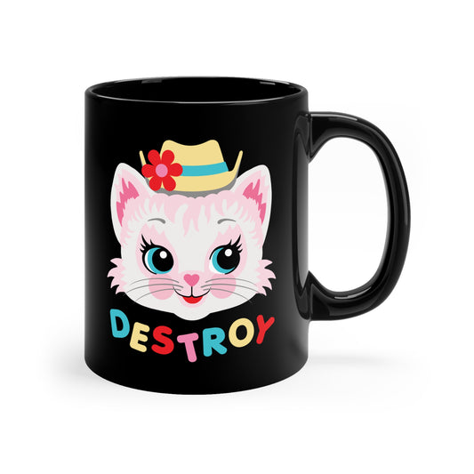 Cute Kitty Destroy Mug