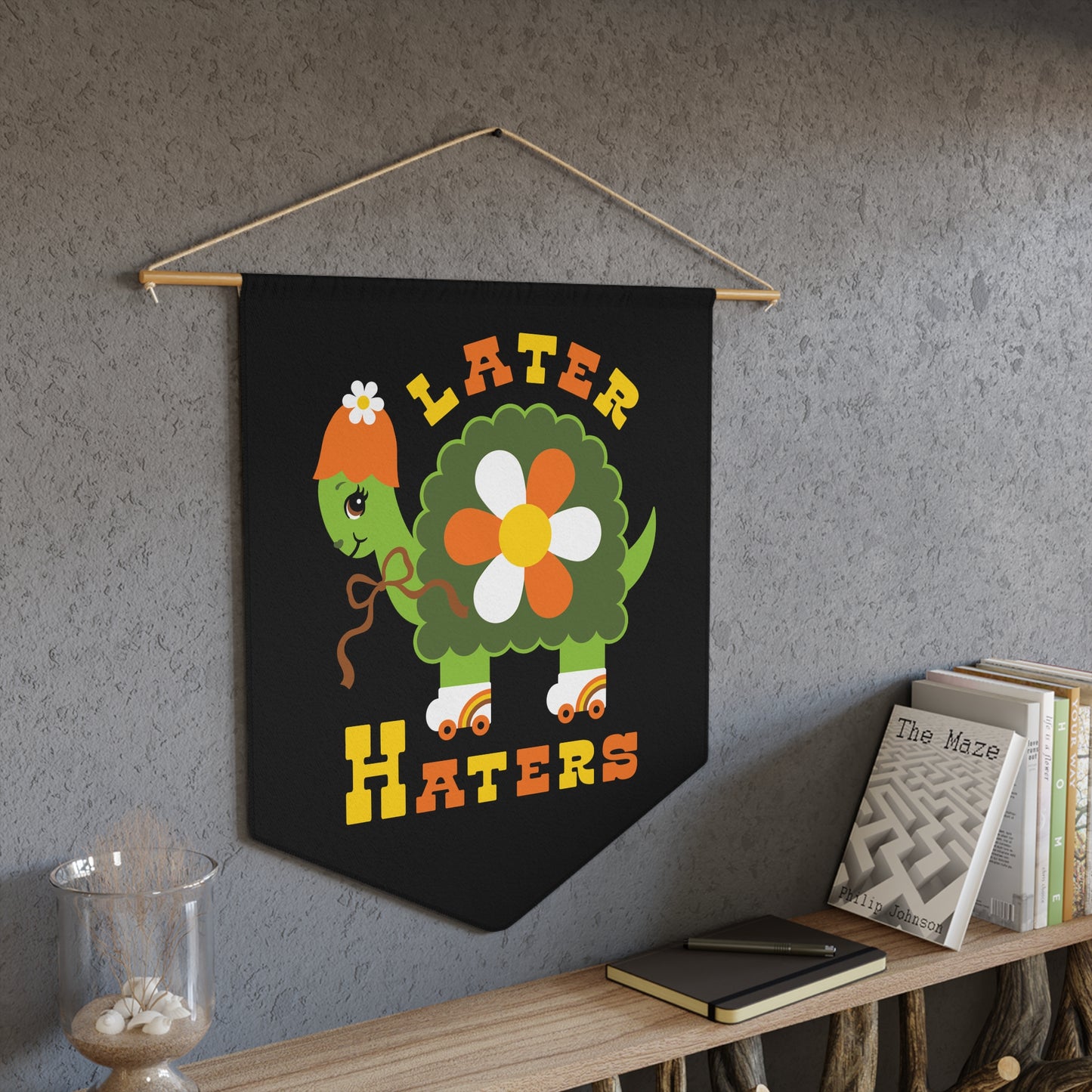 Later Haters Cute Turtle Pennant Wall Hanging