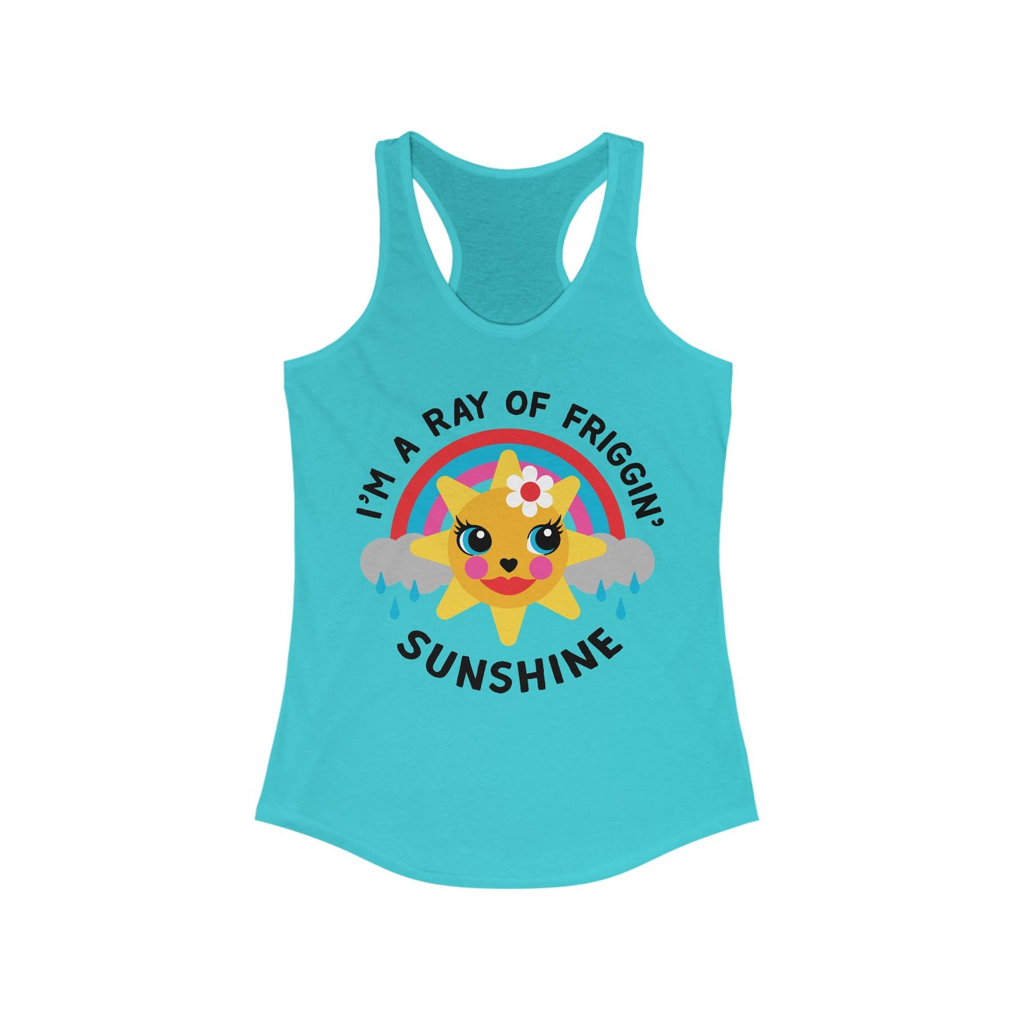 I'm a Ray of Friggin' Sunshine Women's Racerback Tank