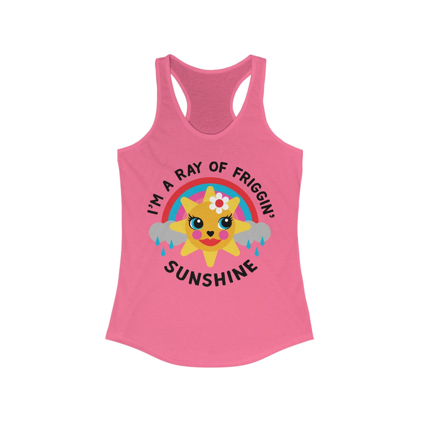 I'm a Ray of Friggin' Sunshine Women's Racerback Tank