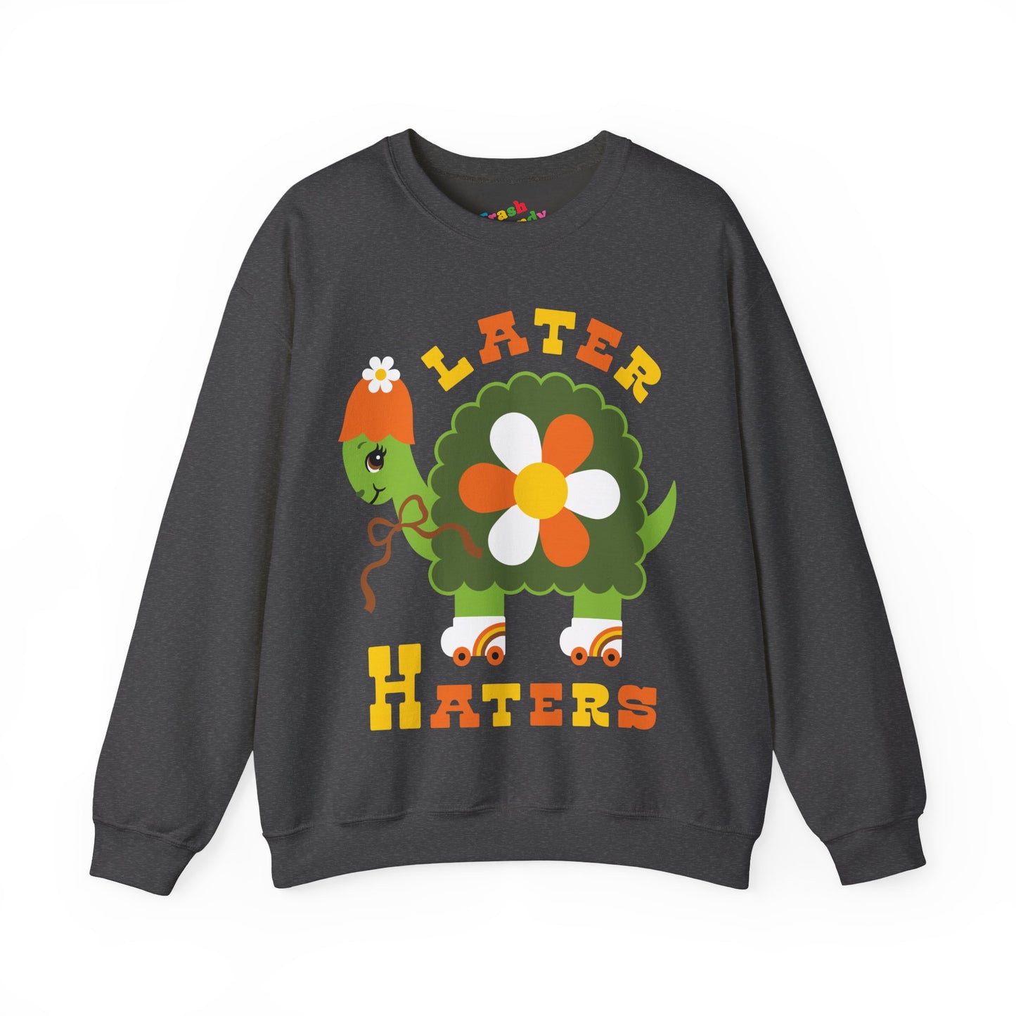 Later Haters Retro Turtle Sweatshirt