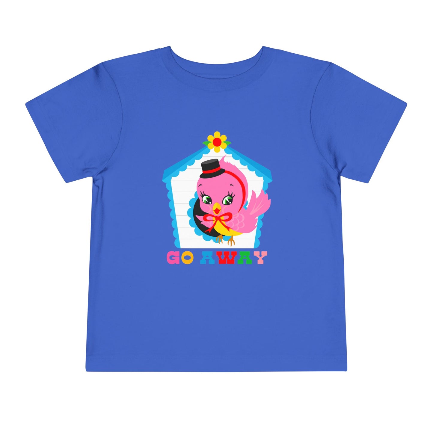 Cute Birdy Go Away Toddler T-Shirt