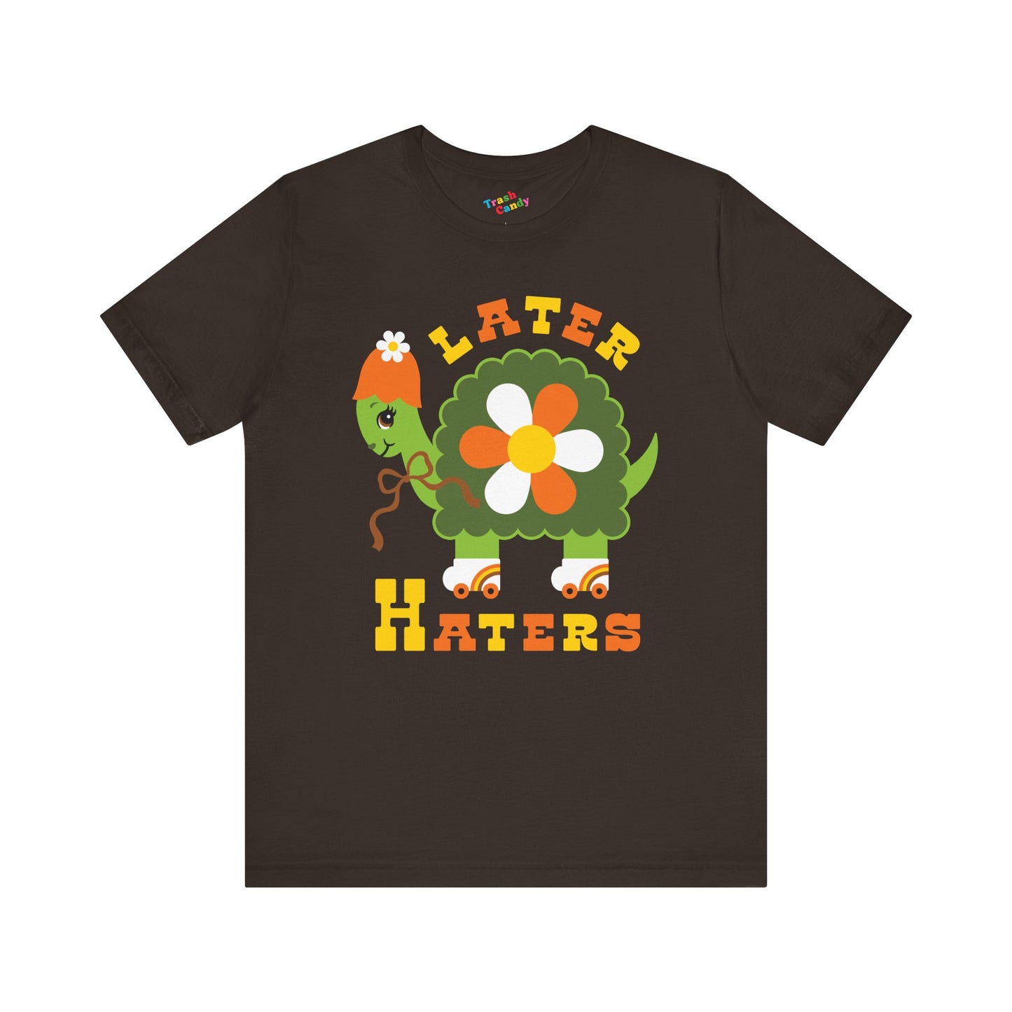 Retro Turtle Later Haters T-Shirt