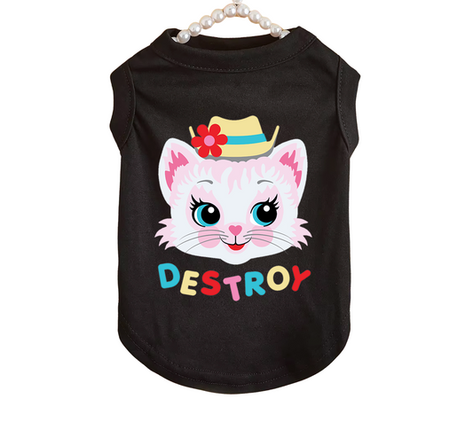 Cute Kitty Destroy Pet T-Shirt