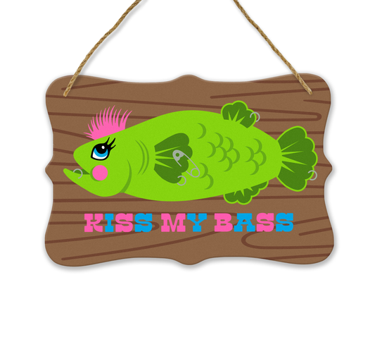 Kiss My Bass Plaque Wall Hanging