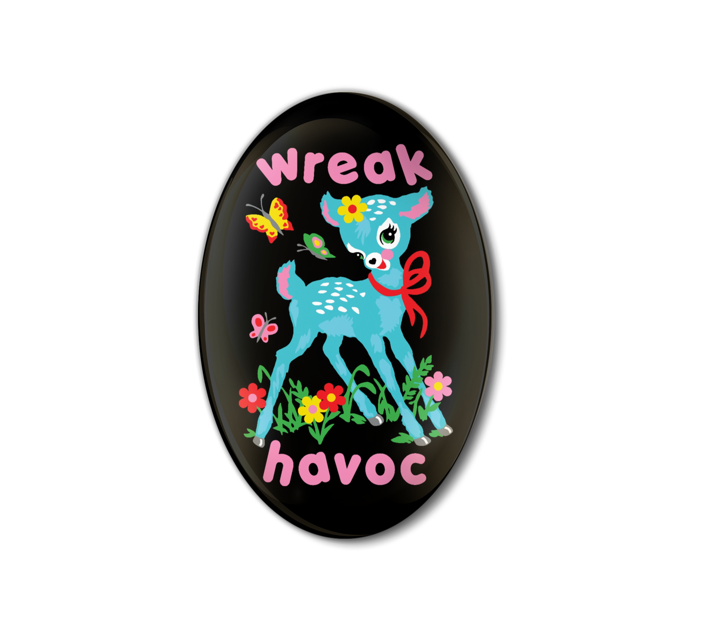 Wreak Havoc Deer Pin