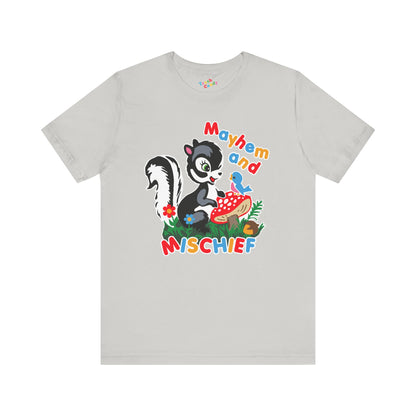 Cute Skunk Mayhem and Mischief T-Shirt