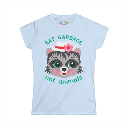 Eat Garbage Not Animals Women's T-shirt