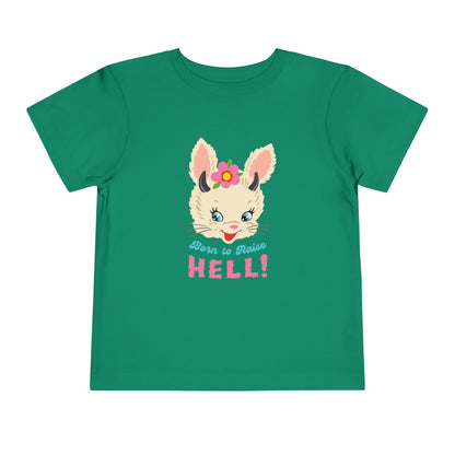 Born to Raise to Hell Toddler T-Shirt