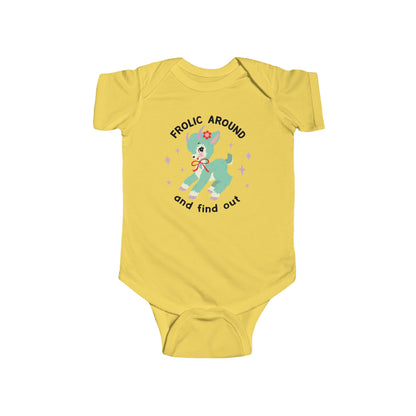 Frolic Around and Find Out Baby Bodysuit