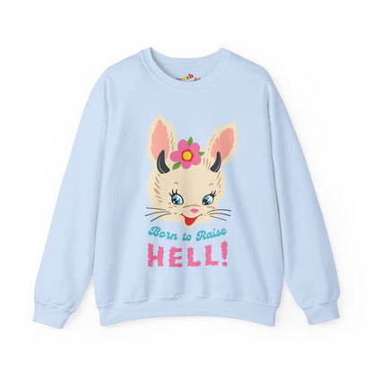 Born to Raise Hell Bunny Sweatshirt