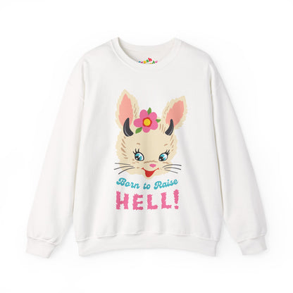 Born to Raise Hell Bunny Sweatshirt
