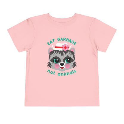 Eat Garbage Not Animals Toddler T-Shirt
