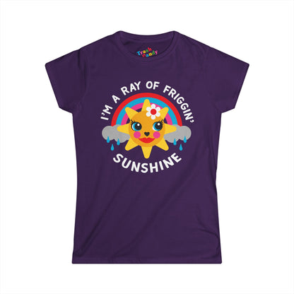 I'm a Ray of Friggin' Sunshine Women's T-shirt
