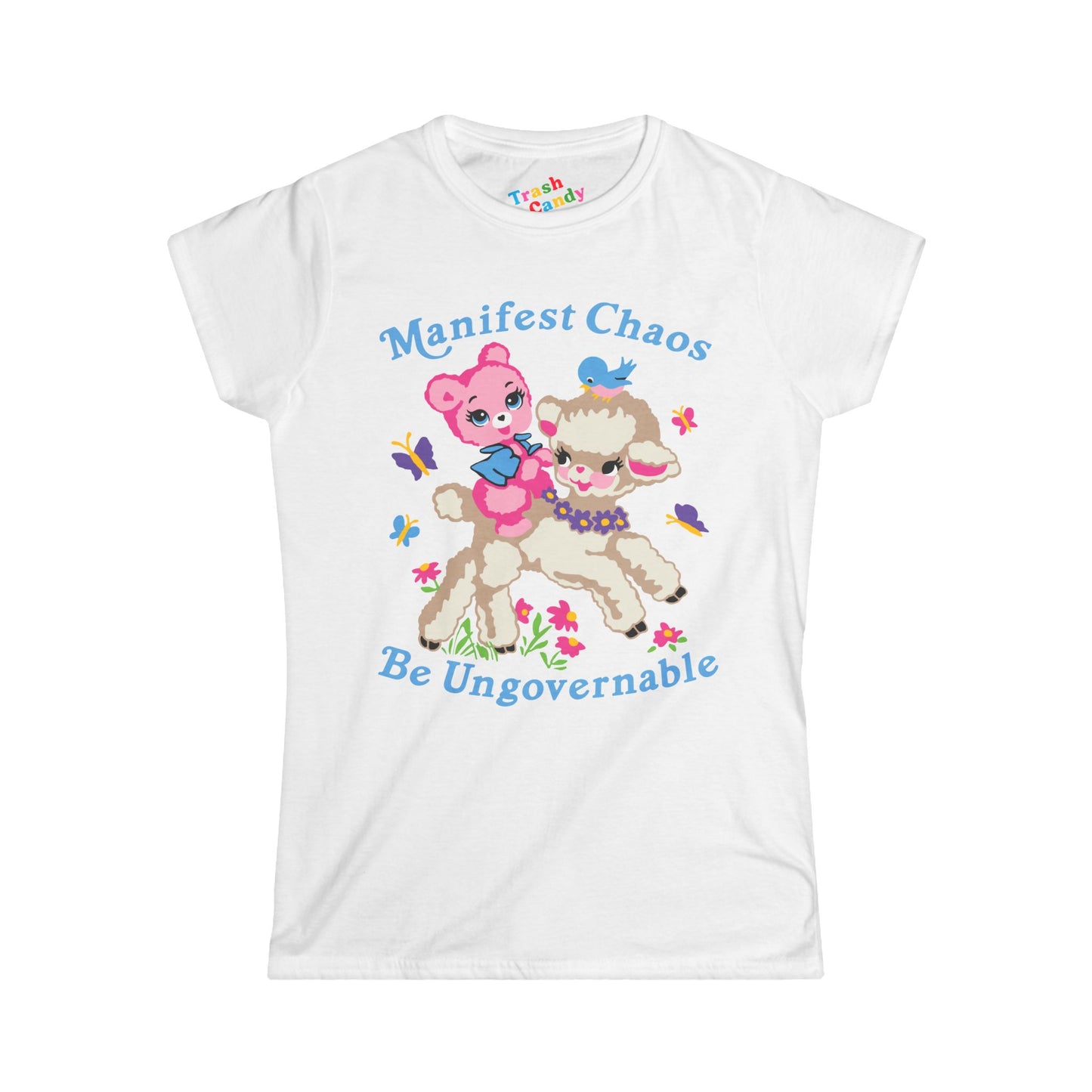 Manifest Chaos Be Ungovernable Women's T-shirt