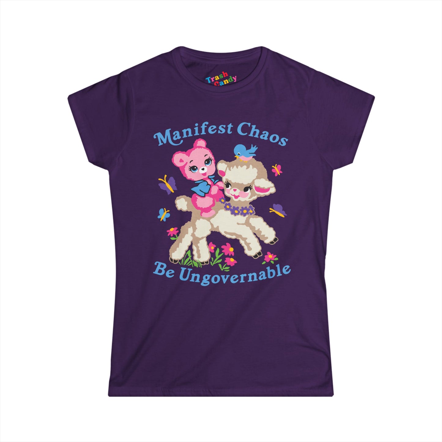 Manifest Chaos Be Ungovernable Women's T-shirt