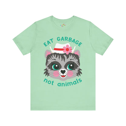 Eat Garbage Not Animals Cute Raccoon T-Shirt