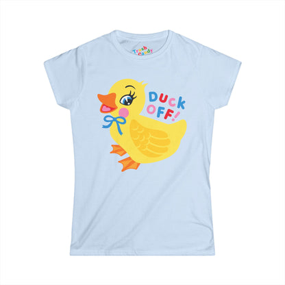Duck Off! Women's T-shirt