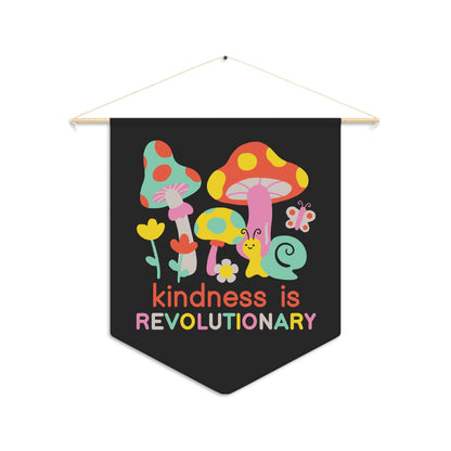 Kindness is Revolutionary Pennant Wall Hanging