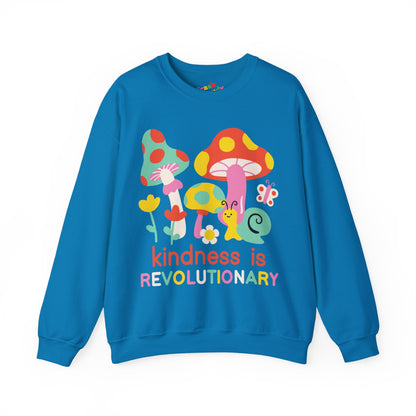 Cute Mushroom Kindness is Revolutionary Sweatshirt