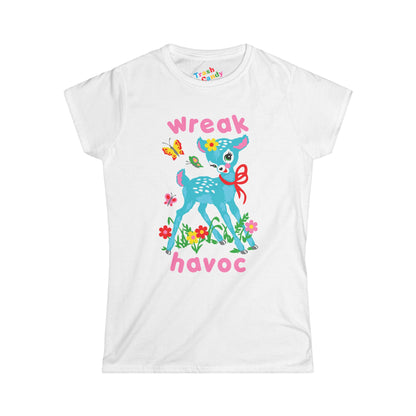 Wreak Havoc Women's T-shirt