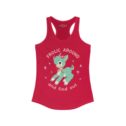 Frolic Around and Find Out Women's Racerback Tank