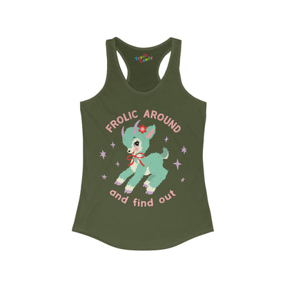 Frolic Around and Find Out Women's Racerback Tank