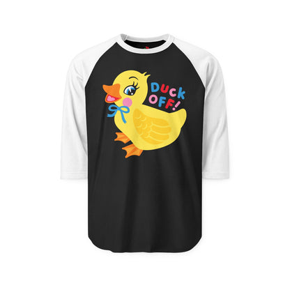 Duck Off! Raglan Baseball Shirt